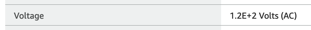 Amazon entry excerpt which reads: “Voltage: 1.2E+2 Volts (AC)”
